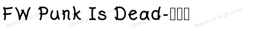 FW Punk Is Dead字体转换